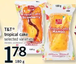 Fortinos T&T TROPICAL CAKE offer