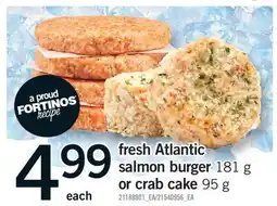 Fortinos FRESH ATLANTIC SALMON BURGER, 181 G OR CRAB CAKE, 95 G offer
