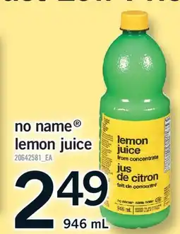 Fortinos NO NAME LEMON JUICE offer