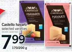 Fortinos CASTELLO HAVARTI, 170/200 G offer