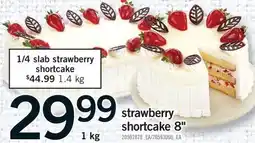 Fortinos STRAWBERRY SHORTCAKE 8 offer