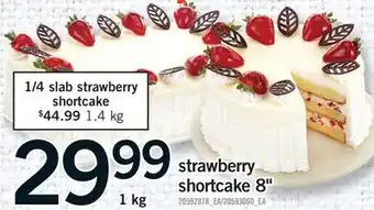 Fortinos STRAWBERRY SHORTCAKE 8 offer
