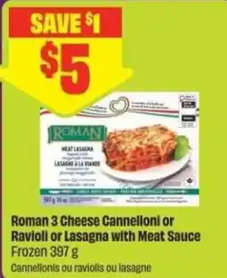 Chalo FreshCo Roman 3 cheese cannelloni or ravioli or lasagna with meat sauce offer