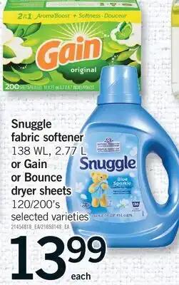 Fortinos SNUGGLE FABRIC SOFTENER 138 WL, 2.77 L OR GAIN OR BOUNCE DRYER SHEETS 120/200'S offer