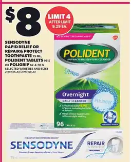 Loblaws SENSODYNE RAPID RELIEF OR REPAIR & PROTECT TOOTHPASTE, 75 ML, POLIDENT TABLETS, 96'S OR POLIGRIP offer