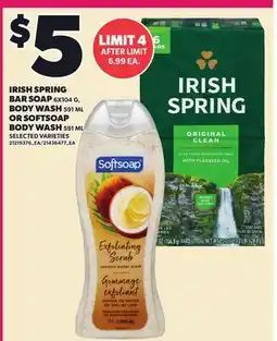 Loblaws IRISH SPRING BODY SOAP, 6X104 G, BODY WASH, 591 ML OR SOFTSOAP BODY WASH, 591 ML offer