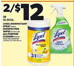 Loblaws LYSOL DISINFECTANT SPRAY, 350 G, DISINFECTING WIPES, 75-84'S OR ALL PURPOSE CLEANER, 950 ML offer