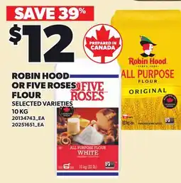 Loblaws ROBIN HOOD OR FIVE ROSES FLOUR offer