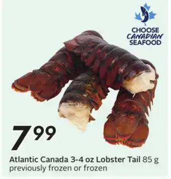 Sobeys Atlantic Canada 3-4 oz Lobster Tail offer