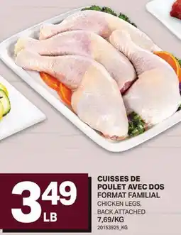 L'Intermarché CUISSES DE POULET AVEC DOS | CHICKEN LEGS, BACK ATTACHED offer