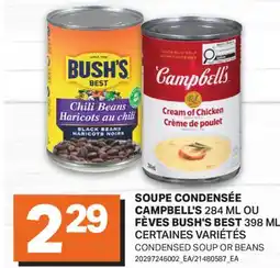 L'Intermarché SOUPE CONDENSÉE 284 ML OU FÈVES 398 ML | CONDENSED SOUP OR BEANS offer