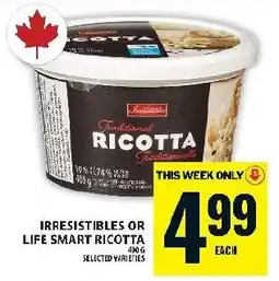 Food Basics Irresistibles or Life Smart Ricotta offer