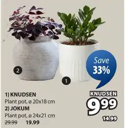 JYSK KNUDSEN Plant pot offer