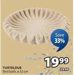 JYSK TURTELDUE Bird bath offer