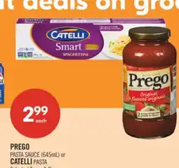 Shoppers Drug Mart PREGO PASTA SAUCE (645mL) or CATELLI PASTA offer
