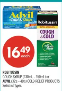 Shoppers Drug Mart ROBITUSSIN COUGH SYRUP (230mL - 250ml) or ADVIL (32's - 40's) COLD RELIEF PRODUCTS offer