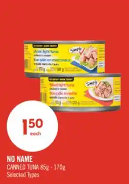 Shoppers Drug Mart NO NAME CANNED TUNA 85g - 170g offer