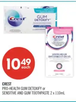 Shoppers Drug Mart CREST PRO-HEALTH GUM DETOXIFY or SENSITIVE AND GUM TOOTHPASTE offer