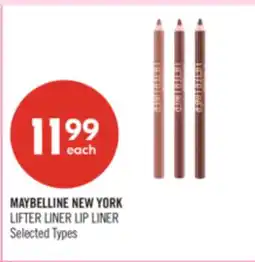Shoppers Drug Mart MAYBELLINE NEW YORK LIFTER LINER LIP LINER offer