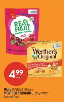 Shoppers Drug Mart DARE REALFRUIT (350g) or WERTHER'S ORIGINAL (245g) CANDY offer