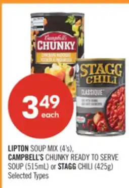 Shoppers Drug Mart LIPTON SOUP MIX (4's), CAMPBELL'S CHUNKY READY TO SERVE SOUP (515mL) or STAGG CHILI (425g) offer