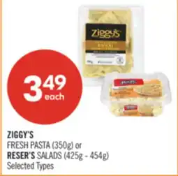 Shoppers Drug Mart ZIGGY'S FRESH PASTA (350g) or RESER'S SALADS (425g - 454g) offer