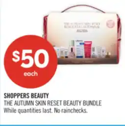 Shoppers Drug Mart SHOPPERS BEAUTY THE AUTUMN SKIN RESET BEAUTY BUNDLE offer
