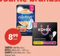Shoppers Drug Mart TAMPAX TAMPONS (40's), KOTEX LINERS (68's - 240's) or ALWAYS ULTRA PADS (24's - 44's) offer