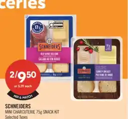 Shoppers Drug Mart SCHNEIDERS MINI CHARCUTERIE 75g SNACK KIT offer