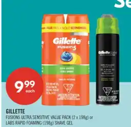 Shoppers Drug Mart GILLETTE FUSION5 ULTRA SENSITIVE VALUE PACK (2 x 198g) or LABS RAPID FOAMING (198g) SHAVE GEL offer