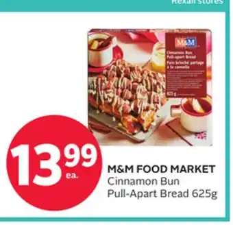 Rexall M&M FOOD MARKET Cinnamon Bun Pull-Apart Bread offer
