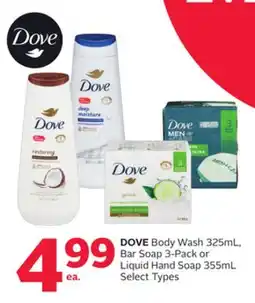 Rexall DOVE Body Wash 325mL, Bar Soap 3-Pack or Liquid Hand Soap 355mL offer