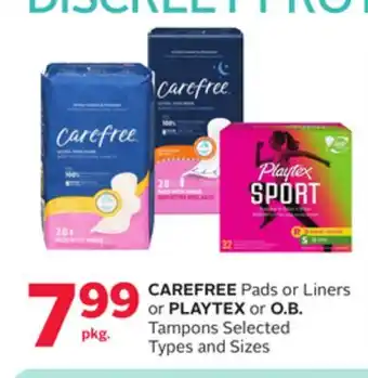 Rexall CAREFREE Pads or Liners or PLAYTEX or O.B. Tampons offer