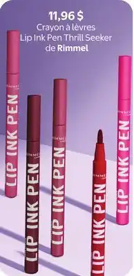 Walmart Crayon à lèvres Lip Ink Pen Thrill Seeker de Rimmel offer