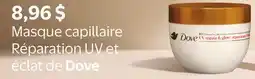 Walmart Masque capillaire Réparation UV et éclat de Dove offer
