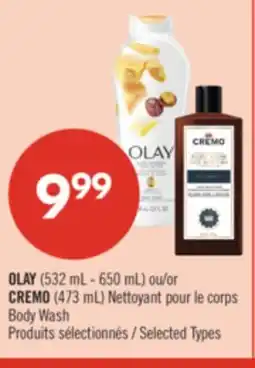 Pharmaprix OLAY (532 mL - 650 mL) or CREMO (473 mL) Body Wash offer