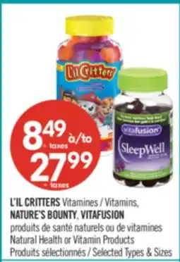 Pharmaprix L'IL CRITTERS Vitamines, NATURE'S BOUNTY, VITAFUSION offer