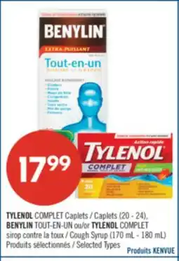 Pharmaprix TYLENOL COMPLET Caplets (20 - 24), BENYLIN or TYLENOL COMPLET Cough Syrup (170 ml - 180 ml) offer