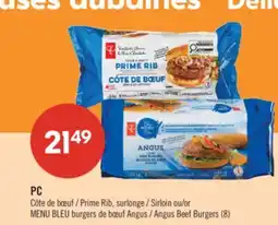 Pharmaprix PC Prime Rib, Sirloin or BLUE MENU Angus Beef Burgers (8) offer