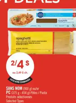 Pharmaprix NO NAME (900 g) or PC (375 g - 454 g) Pasta offer