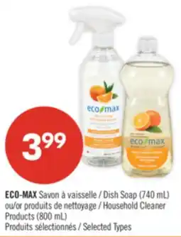 Pharmaprix ECO-MAX Dish Soap (740 mL) or Household Cleaner Products (800 mL) offer