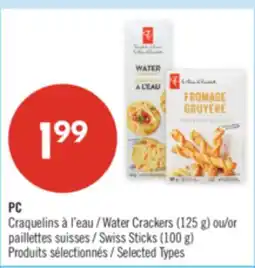 Pharmaprix PC Water Crackers (125 g) or Swiss Sticks (100 g) offer