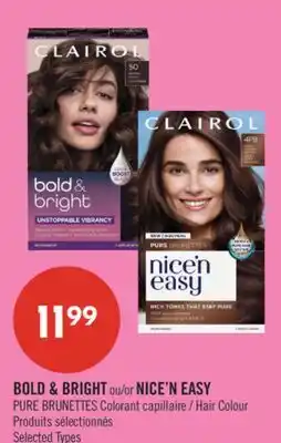 Pharmaprix CLAIROL BOLD & BRILLIANT OR NICE'N EASY PURE BRUNETTES offer