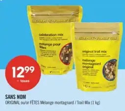 Pharmaprix NO NAME ORIGINAL or FÊTES Trail Mix offer