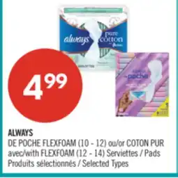 Pharmaprix ALWAYS (10 - 12) or COTON PUR with FLEXFOAM (12 - 14) Pads offer
