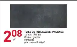 Matério TUILE DE PORCELAINE PHOENIX offer