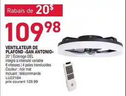 Matério VENTILATEUR DE PLAFOND SAN ANTONIO offer