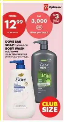 Real Canadian Superstore DOVE BAR SOAP OR BODY WASH offer