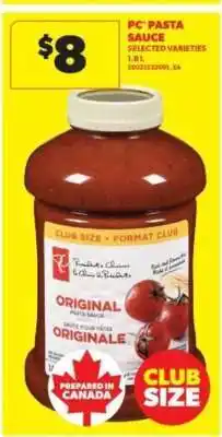 Real Canadian Superstore PC PASTA SAUCE offer