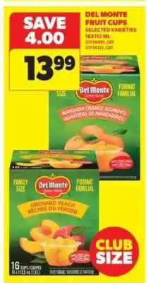 Real Canadian Superstore DEL MONTE FRUIT CUPS offer